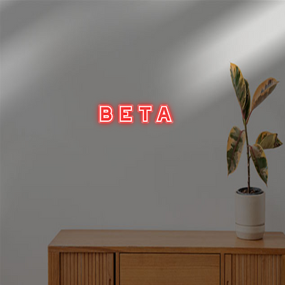 TON NÉON SUR-MESURE  : Beta